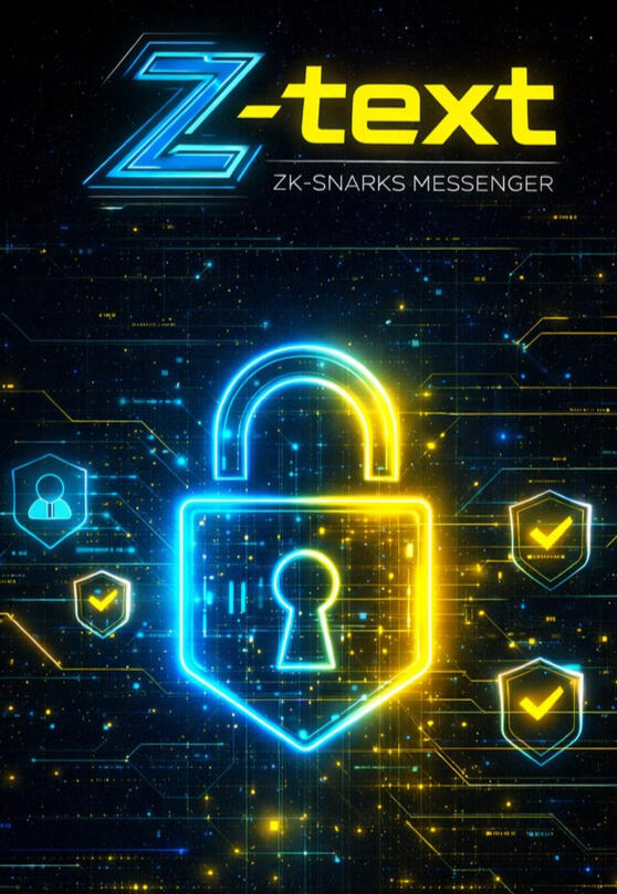 z-text Zk-snarks blockchain messenger privacy